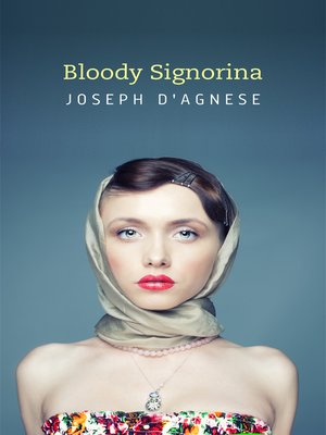 cover image of Bloody Signorina